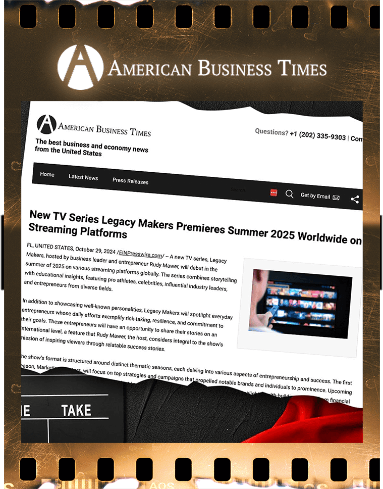 These images highlight the global buzz and mission behind Legacy Makers TV, a series hosted by business leader Rudy Mawer that is redefining the narrative of success.